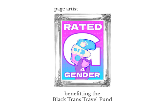 page artist — Rated G for Gender Zine page artist — Rated G for Gender Zine